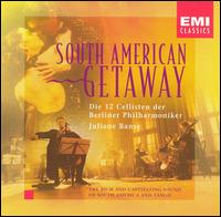 South American Getaway von Various Artists
