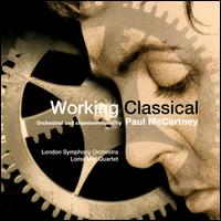 Working Classical: Orchestral and Chamber Music by Paul McCartney von London Symphony Orchestra