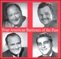 Four American Baritones of the Past von Various Artists