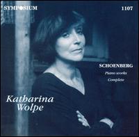 Schoenberg: Complete Piano Works von Katharina Wolpe