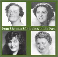 Four German Contraltos of the Past von Various Artists