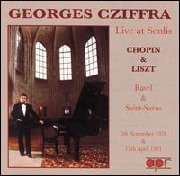 Georges Cziffra Live at Senlis von György Cziffra