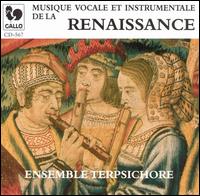 Musique Vocale et Instrumentale de la Renaissance von Terpsichore Ensemble