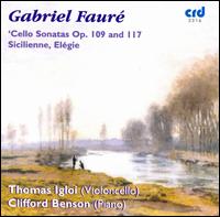 Fauré: Cello Sonatas/Sicilienne/Elegie von Various Artists