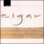 Elgar: Re-discovered Works for Violin von Various Artists