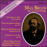 Bruch: Orchestral Works von Various Artists