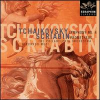 Tchaikovsky: Symphony No. 4; Alexander Scriabin: Prometheus von Riccardo Muti
