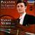 Paganini 24 Caprices & other virtuoso pieces von Tamás Mérei