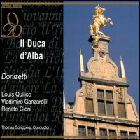 Donizetti: Il Duca d'Alba von Thomas Schippers