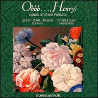 Ohhh...Henry!: Songs of Henry Purcell von Susan Rode Morris