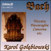 Bach: Organ Works von Karol Golebiowski
