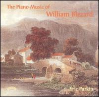 The Piano Music of William Blezard von Eric Parkin