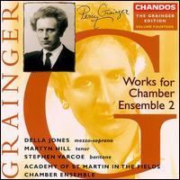Grainger: Works for Chamber Ensemble 2 von Academy of St. Martin-in-the-Fields