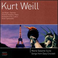 Weill: Marie Galante/Davy Crockett von Various Artists