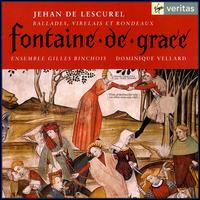 Lescurel: Fontaine de grace von Various Artists