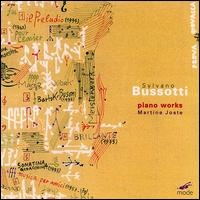Bussotti: Piano Works von Martine Joste