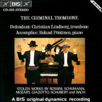 The Criminal Trombone von Christian Lindberg