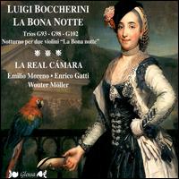 Luigi Boccherini: La Bona Notte von La Real Cámara