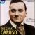 The Great Caruso (Original Mono Recordings from 1904 - 1919) von Enrico Caruso