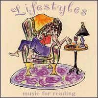 Lifestyles: Music for Reading von Various Artists