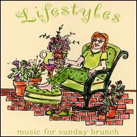 Lifestyles: Music for Sunday Brunch von Various Artists