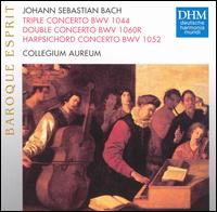 Bach: Triple Concerto, BWV 1044; Double Concerto, BWV 1060R; Harpsichord Concerto, BWV 1052 von Collegium Aureum