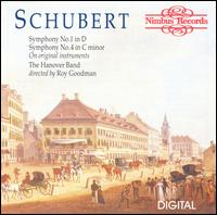 Schubert: Symphonies 1 & 4 von Roy Goodman