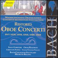 Bach: Restored Oboe Concerti von Ingo Goritzki