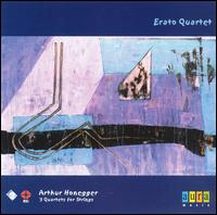 Arhtur Honegger: 3 Quartets for Strings von Various Artists