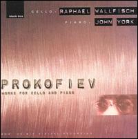 Prokofiev: Works for Cello & Piano von Raphael Wallfisch