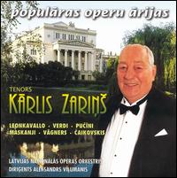 Popularas Operu Arijas (Popular Opera Arias) von Karlis Zarins