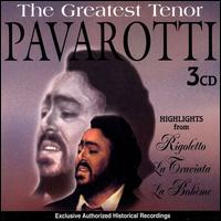 The Greatest Tenor von Luciano Pavarotti