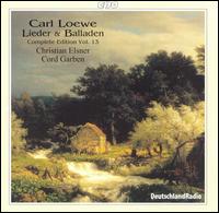 Carl Loewe: Lieder & Balladen (Complete Edition), Vol. 13 von Cord Garben