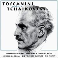 Toscanini Conducts Tchaikovsky von Arturo Toscanini