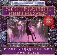 Beethoven: Piano Concertos Nos. 4 & 5; Für Elise von Artur Schnabel