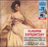 Chopin: Polonaises No6; Waltz in Df Op64/1, B164/1 von Vladimir Sofronitsky