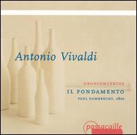 Vivaldi: Oboe Concertos von Paul Dombrecht