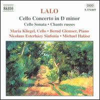 Lalo: Cello Concerto; Sonata; Chants russes von Various Artists