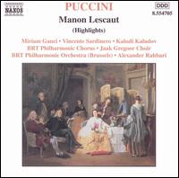 Puccini: Manon Lescaut (Highlights) von Alexander Rahbari