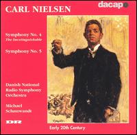 Nielsen: Symphonies Nos. 4 & 5 von Various Artists