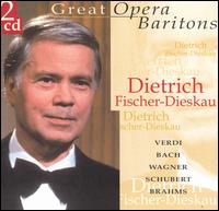Great Opera Baritones: Dietrich Fischer-Dieskau von Dietrich Fischer-Dieskau