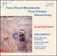 Fanny Hensel-Mendelssohn, Schubert, Grieg: Klaviertrios von Various Artists