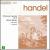 Handel: Concertos Op. 3/Water Music von Various Artists