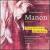 Massenet: Manon [Highlights] von Various Artists