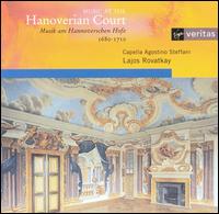 Music At The Hanoverian Court von Various Artists