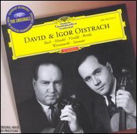 David & Igor Oistrakh Play Bach, Vivaldi, Handel, Benda, Wienawski, Sarasate von Various Artists