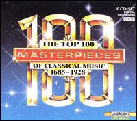 The Top 100 Masterpieces of Classical Music (Box Set) von Various Artists