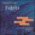 Fidelio [Highlights] von Leonard Bernstein