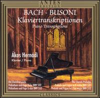 Bach-Busoni Piano Transcriptions von Ákos Hernádi