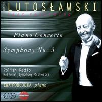 Lutoslawski: Piano Concerto; Symphony No. 3 von Witold Lutoslawski